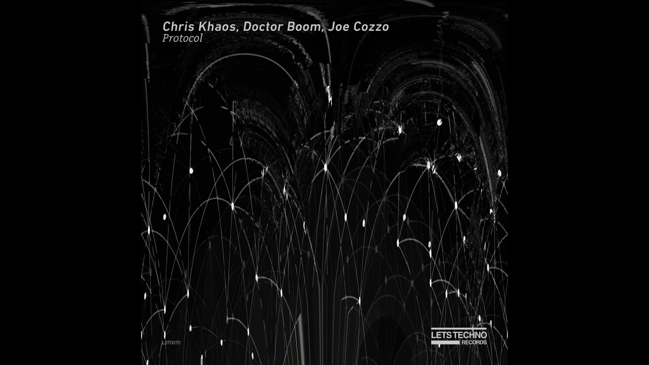 Watch Chris Khaos, Doctor Boom, Joe Cozzo - Protocol (Original Mix) on YouTube Watch Chris Khaos, Doctor Boom, Joe Cozzo - Protocol (Original Mix) on YouTube