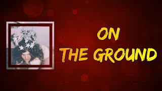 Grace Ives - On the Ground (Lyrics) Update