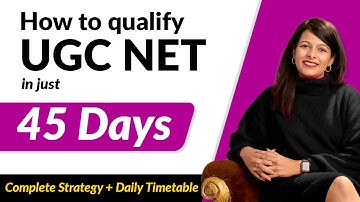 UGC NET June 2025 | The Ultimate 45-Day UGC NET Study Plan | Detailed Timetable