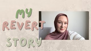 My Islam Revert Story