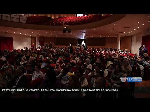 FESTA DEL POPOLO VENETO: PREMIATA ANCHE UNA SCUOLA BASSANESE | 26/03/2024