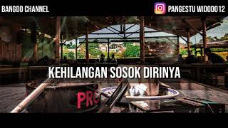 Dan Kini Ku Telah Merasa Kehilangan Sosok Dirinya