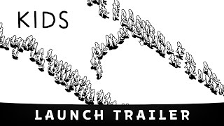 Double Fine Presents // KIDS by Playables - Launch Trailer Double Fine Presents // KIDS by Playables - Launch Trailer