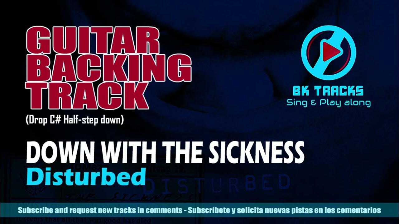 Disturbed Down with the Sickness Guitar Backing Track [BK Tracks