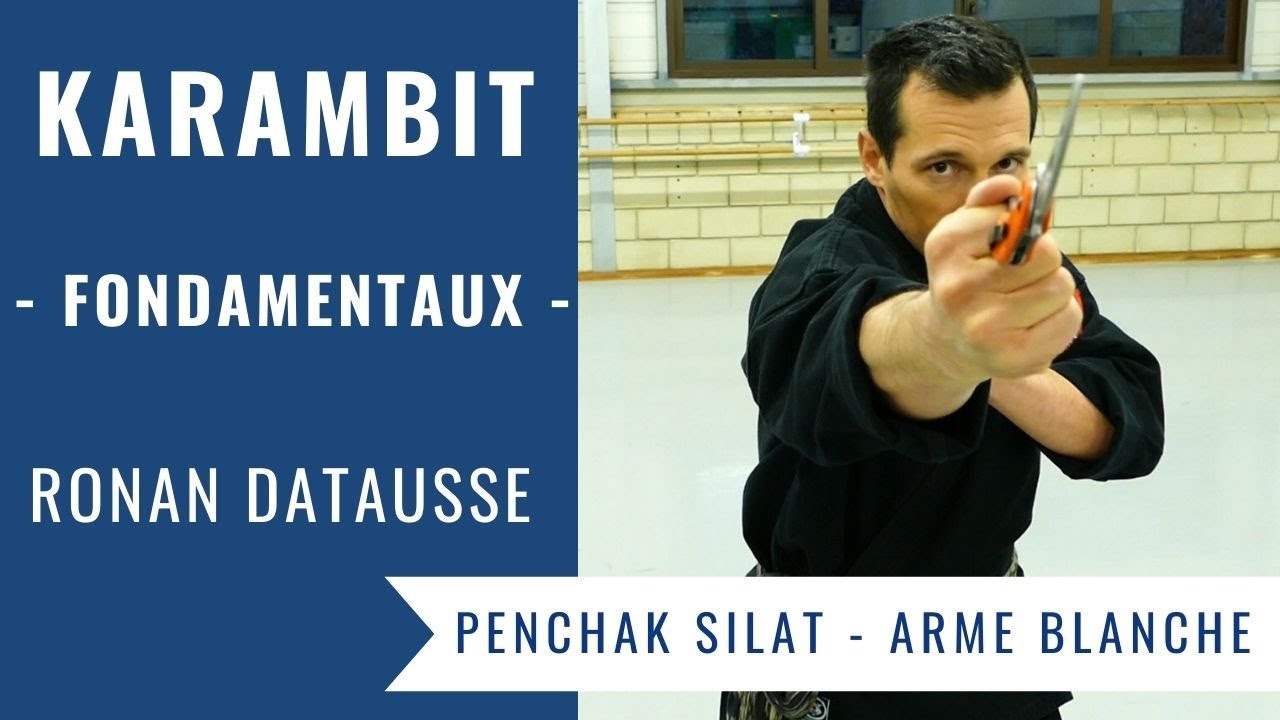 Combat au Karambit #1 (Penchak Silat - Arme Blanche // Ronan Datausse)