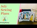 July Sewing Plans