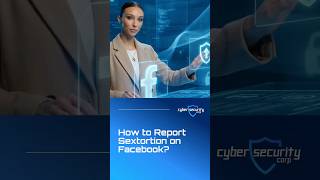 How to Report Sextortion on Facebook?