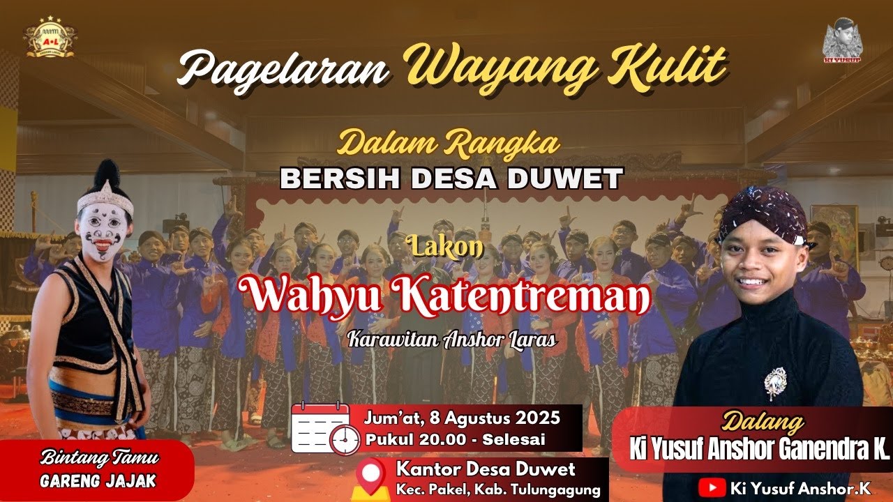 LIVE WAYANG KI YUSUF ANSHOR / WAHYU KATENTREMAN  / BT: GARENG JAJAK