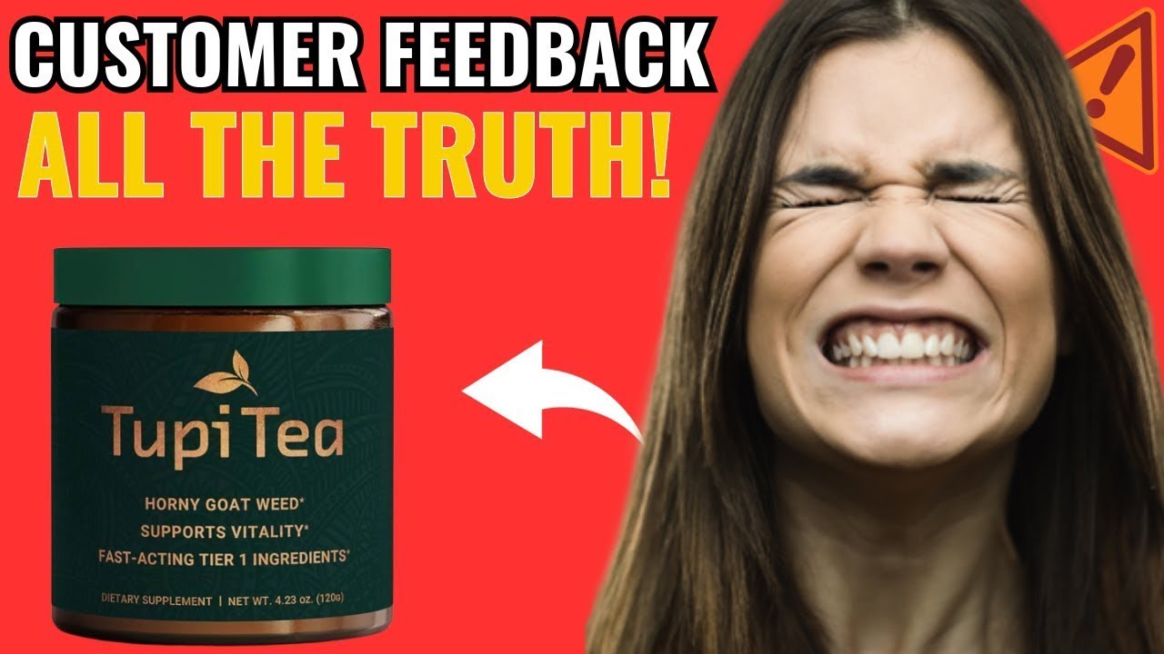 🔴 TUPI TEA 🔥❌BIG 🔴TUPI TEA REVIEW TUPI TEA REVIEWS TUPI TEA SUPPLEMENT TUPI TEA 2023