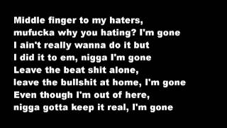 Tyga-Im Gone Lyrics Hd