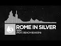 Electronic Rome In Silver Skin Feat Beach Season Forever Flame EP mp3