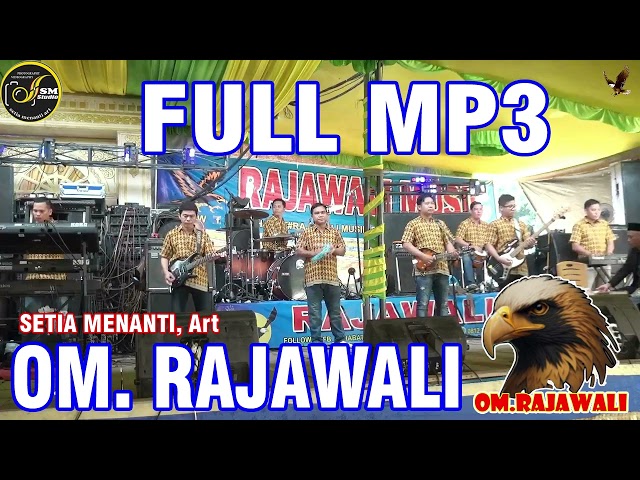 FULL MP3 OM. RAJAWALI MUSIK PALEMBANG class=