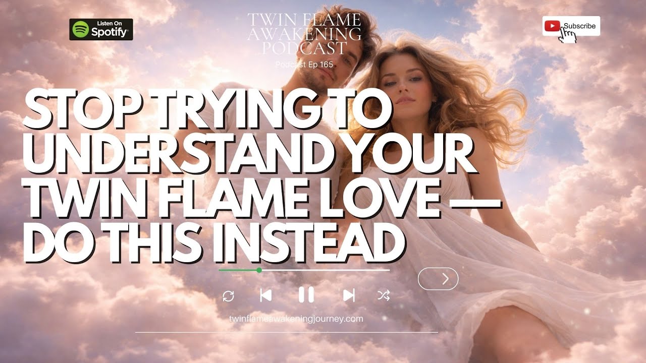 STOP Asking Why You Love Your Twin Flame (This Changes Everything)
