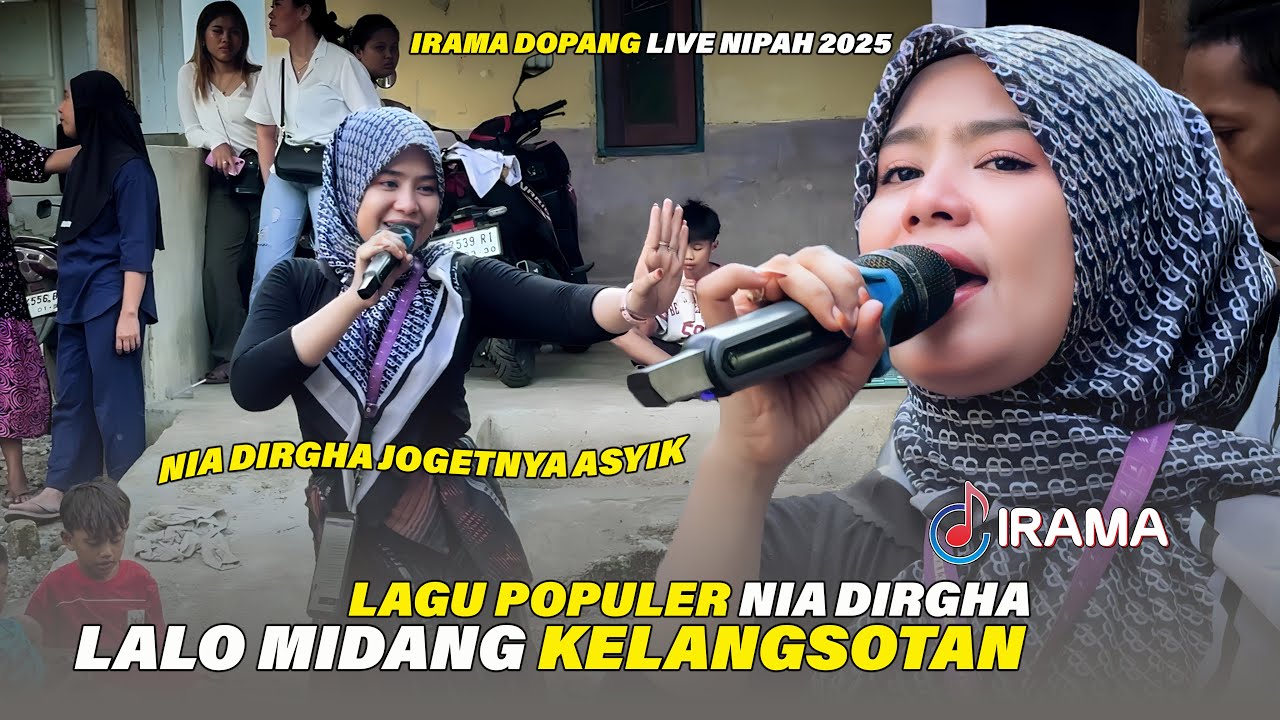 Terbaru LALO MIDANG Versi Nia Dirgha Irama Dopang  Live Nipah 2025