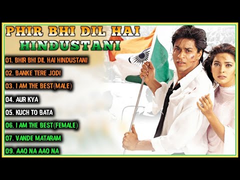 Phir Bhi Dil Hai Hindustani Movie All Songs~Shahrukh Khan~Juhi Chawla~MUSICAL WORLD