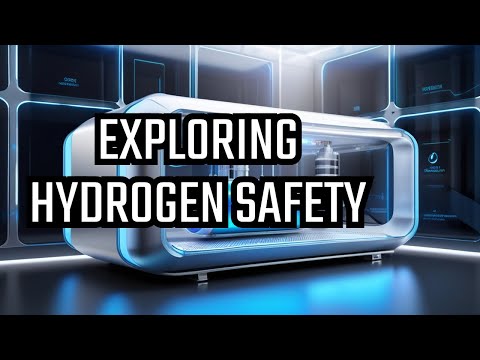 Revolutionizing Energy: Exploring Hydrogen Storage and Safety