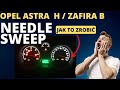 Needle Sweep Opel Astra H / Zafira B