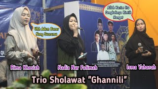 Adem Banget🥰 Ghannili | Nadia Nur Fatimah, Rima Khosiah, Isma Yuhanah Feat Cef Amza