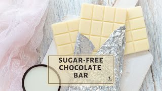 How To Make Homemade Sugar-Free White Chocolate Bar