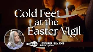 Taking the Last Step into the Catholic Church - Jennifer Bryson