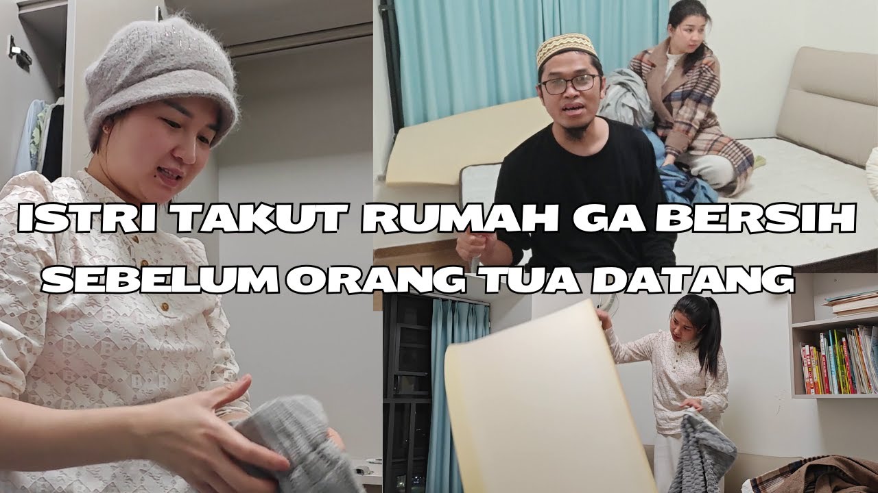 ISTRI Takut Rumah Ga Bersih Sebelum Orang Tua Datang