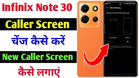 infinix note 30 caller screen change Kaise kare | how to change caller is on infinix note 30