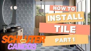Tile Installation With Schluter Systems Available At Cancos Tile, Part 1