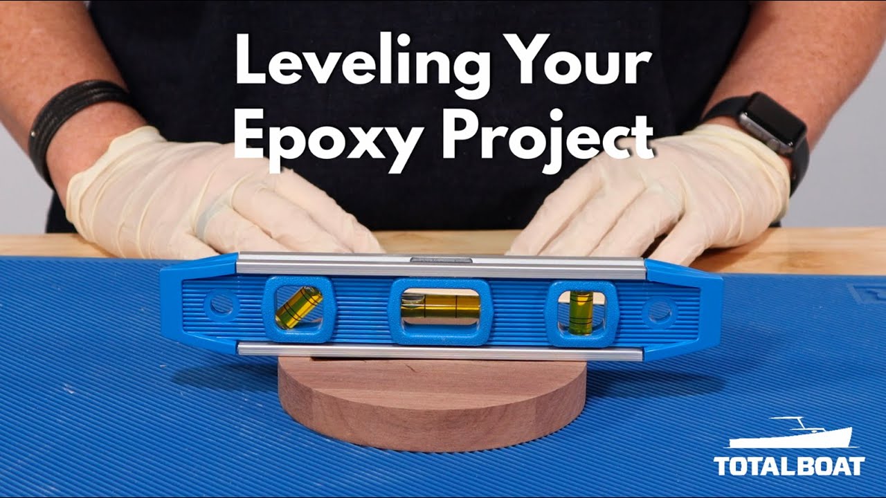 Leveling your Epoxy Project