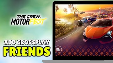 How To Add Crossplay Friends On The Crew Motorfest (2025) - Full Guide