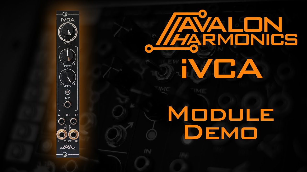 Module Demo: Avalon Harmonics iVCA - Stereo VCA with CV attenuverter and full range offset