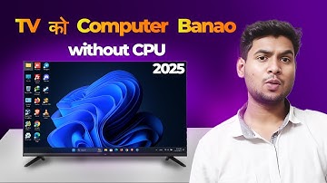 Android Tv Ko Computer Kaise Banaye, | BINA CPU KE | Led Tv Ko Computer Kaise Banaye