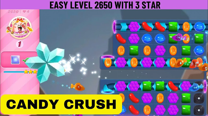 Candy Crush | Easy Level 2650 | 3 Star | Gameplay walkthrough