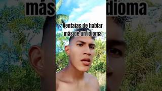 ventajas de hablar más de un idioma 🤣