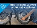 Balance your tires at home, on the road or on the trail - full length lesson