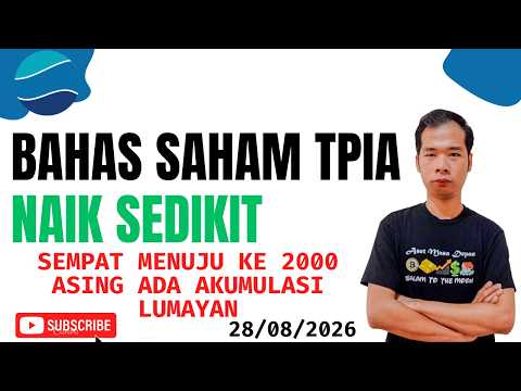 BAHAS SAHAM TPIA NAIK SEDIKIT SEMPAT NAIK KE 2000 ASING AKUMULASI LUMAYAN RITEL JUALAN