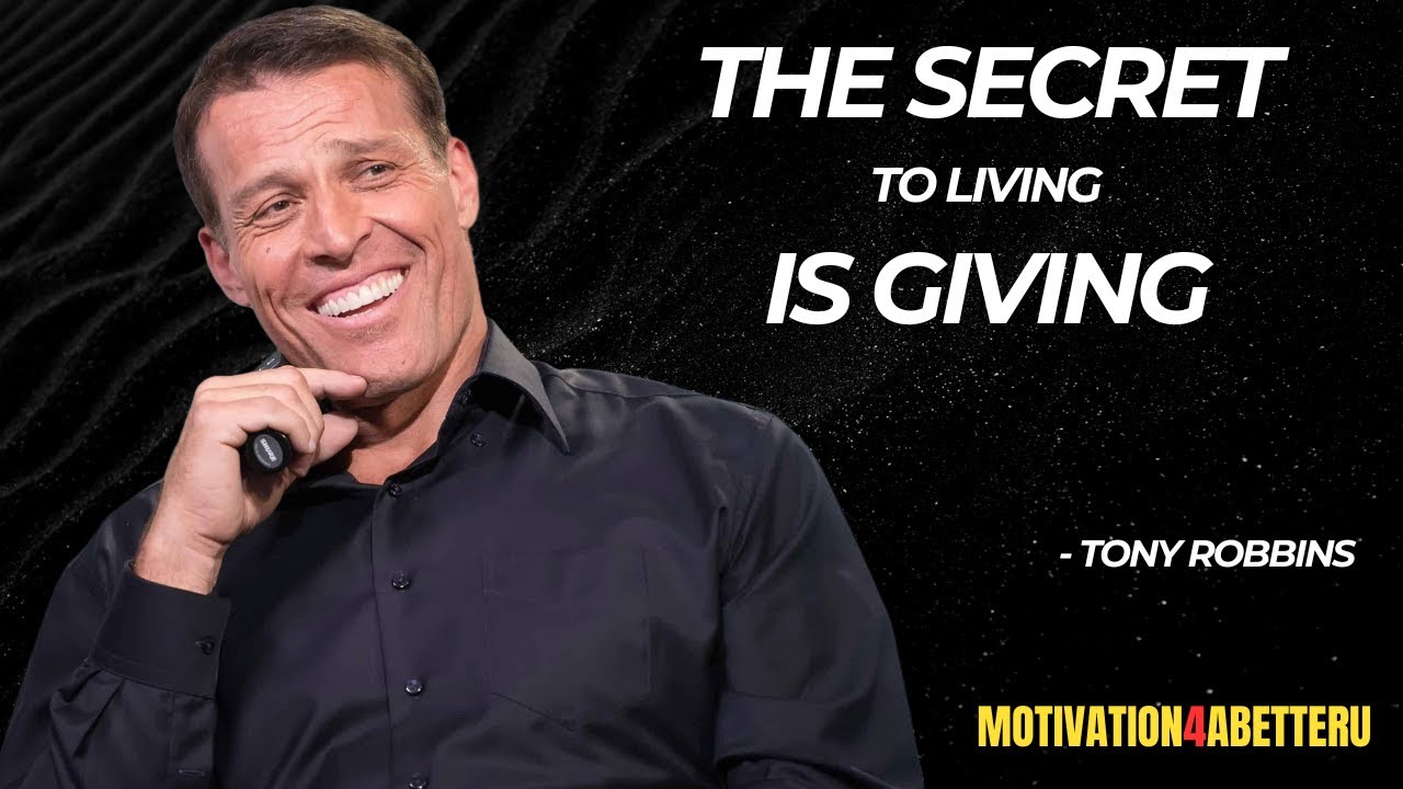 The Secret To Living Is Giving - Tony Robbins Motivation - YouTube