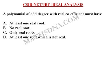 CSIR-NET/JRF | REAL ANALYSIS | ROOTS OF POLYNOMIAL.