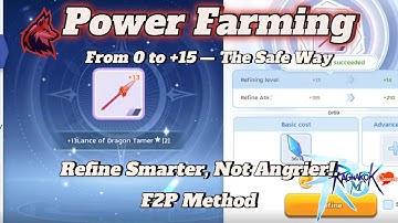Ragnarok M Classic : Power Farming From 0 to +15 Safest Way