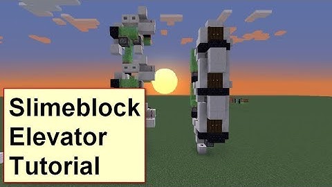 Expandable Slime Block Multi-Floor Elevator Tutorial