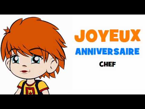 Joyeux Anniversaire Chef Youtube