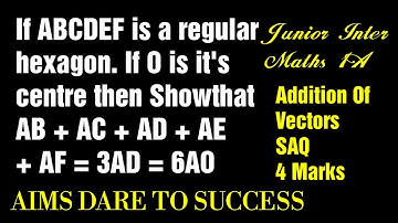 If ABCDEF is a regular hexagon. If O is it
