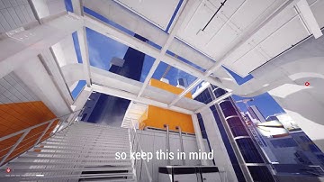 Mirrors Edge Advanced Movement | Tips and Tricks| Part I
