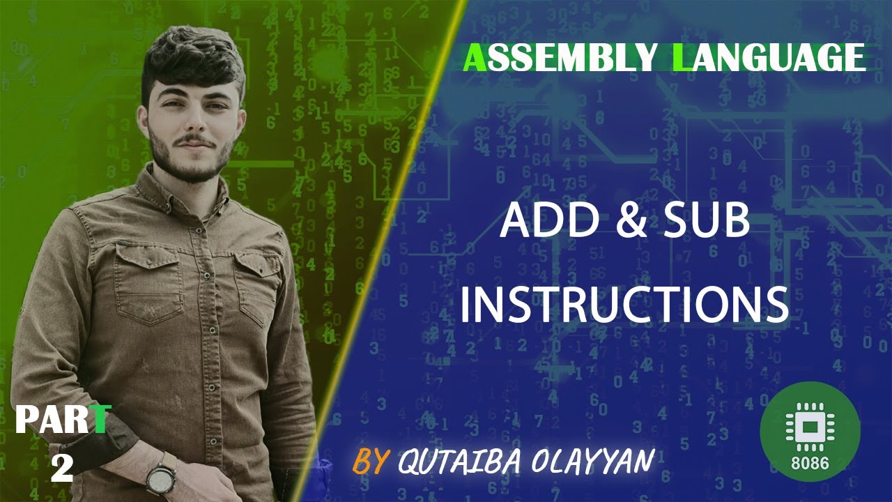 02 Assembly Language Programming 8086 ADD SUB Instructions 02 assembly language programming 8086 add sub instructions