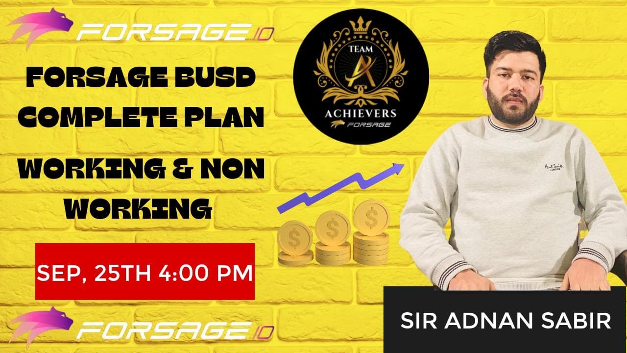 Forsage Busd Complete Presentation by Sir Adnan Sabir - Working & Non ...