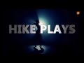 Hikeplays intro