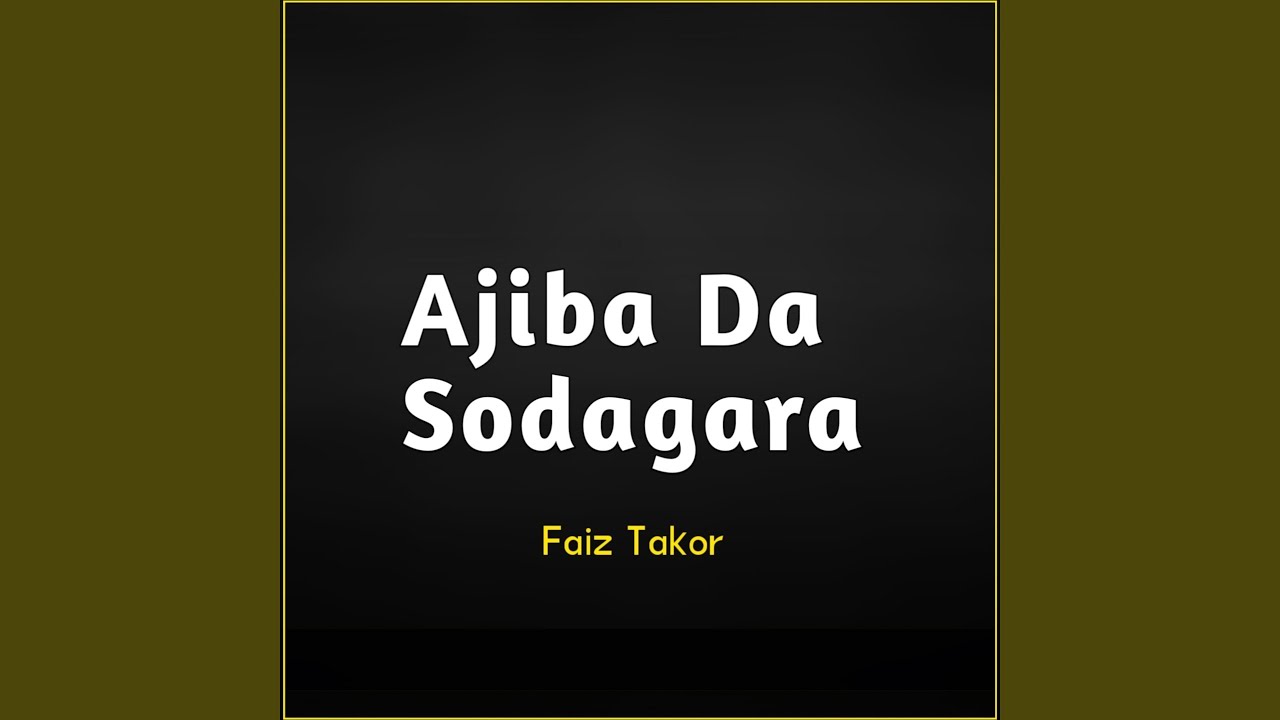 Ajiba Da Sodagara