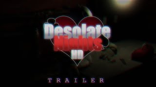 Desolate Nights HD Teaser trailer