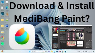 How to Download &amp; Install MediBang Paint in Windows 11?