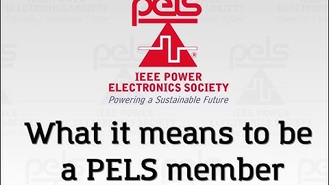 What it Means to be an IEEE PELS Member