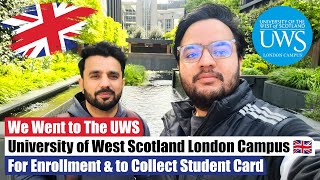 We went to the University of West Scotland London 🇬🇧 Campus For Enrollment & to Collect Student Card